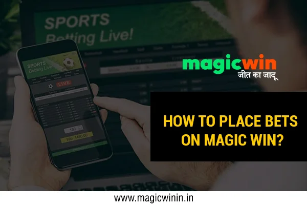 How to Place Bets on magic win | Magic win