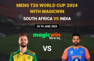Read more about the article Mens T20 World Cup 2024 with Magicwin: South Africa vs India: It’s the time for Final Showdown